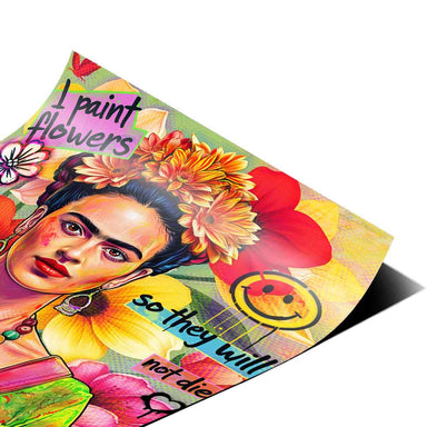 Colorful floral background and empowering quote in Frida Kahlo pop art poster
