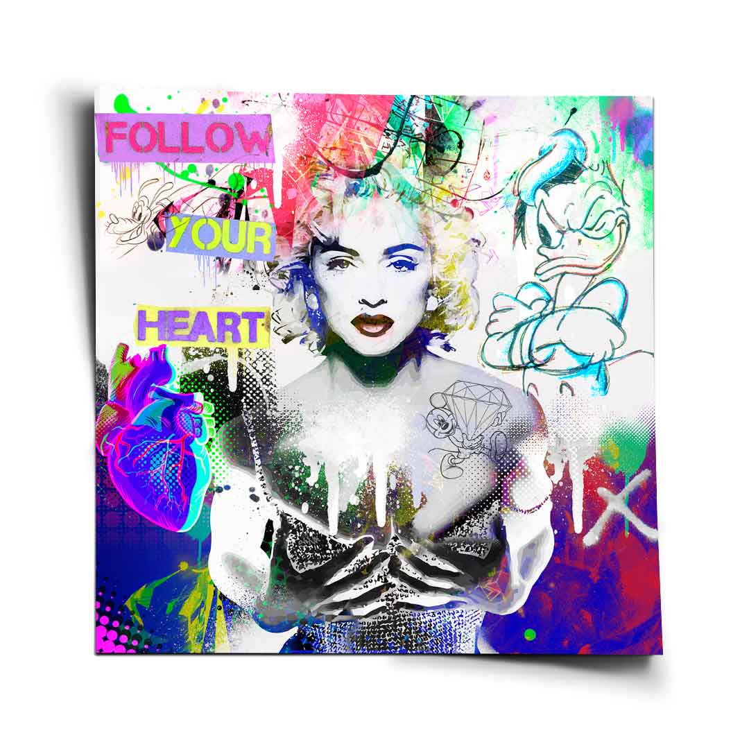 Vibrant Madonna pop art poster with neon pink, green, and blue accents and graffiti text FOLLOW YOUR HEART.