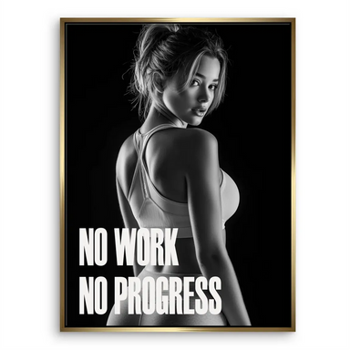 NO WORK NO PROGRESS typography on a sleek black-and-white canvas.