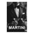 Black and white portrait orientation canvas wall art of a tuxedo-clad gentleman holding two martini glasses with bold MARTINI text.
